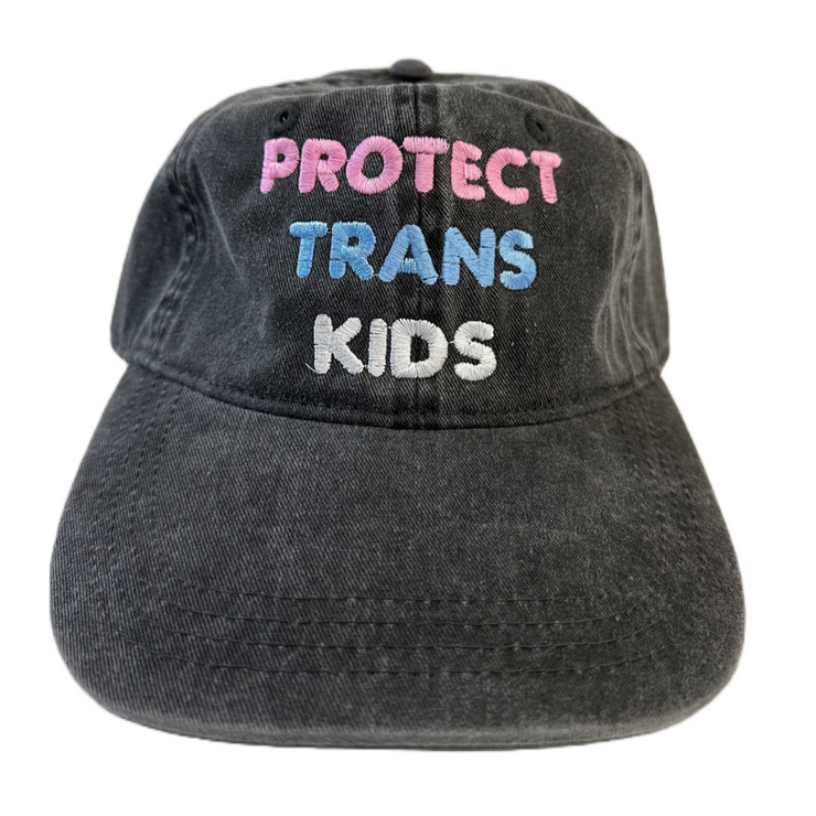 "Protect Trans Kids" Twill Pigment Dyed Baseball Cap