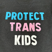 "Protect Trans Kids" Sponge Fleece Crewneck Sweatshirt