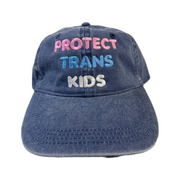 "Protect Trans Kids" Twill Pigment Dyed Baseball Cap