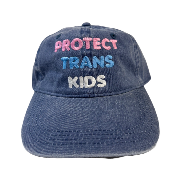 "Protect Trans Kids" Twill Pigment Dyed Baseball Cap