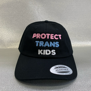 "Protect Trans Kids" Cotton Twill Dad Cap