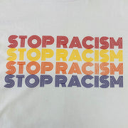 "Stop Racism" Unisex T-Shirt