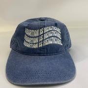 "Abortion Is Healthcare" Twill Pigment Dyed Baseball Cap