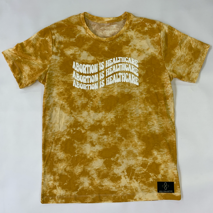 "Abortion Is Healthcare" Tie Dyed Unisex T-Shirt